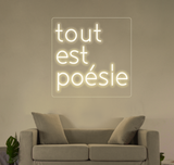 Néon décoratif LED - Tout est poésie