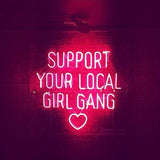 Néon - Support Your Local Girl Gang